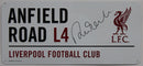 ROBBIE FOWLER PERSONALLY SIGNED LIVERPOOL ANFIELD ROAD METAL STREET SIGN, PLM639